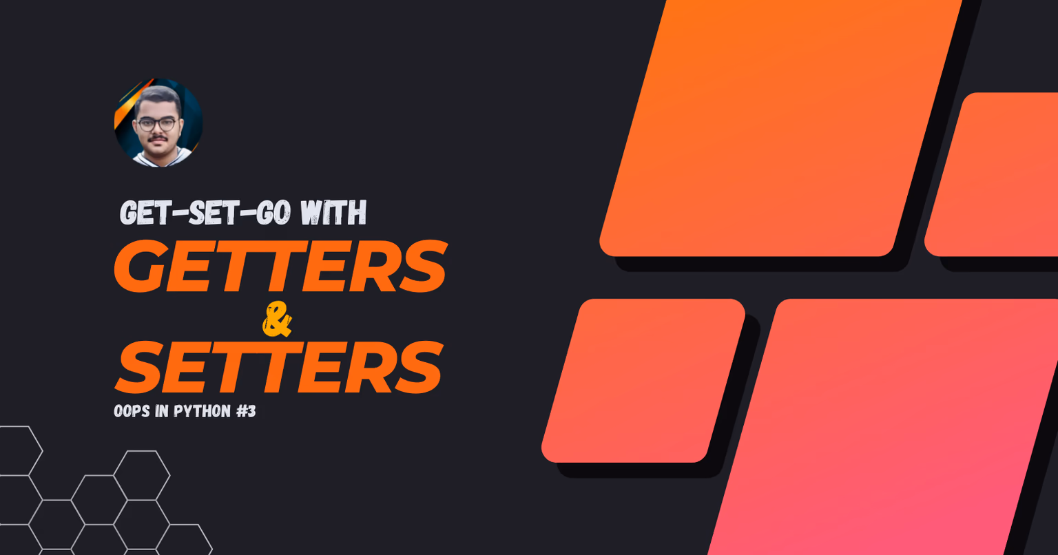 Getters and Setters in Python