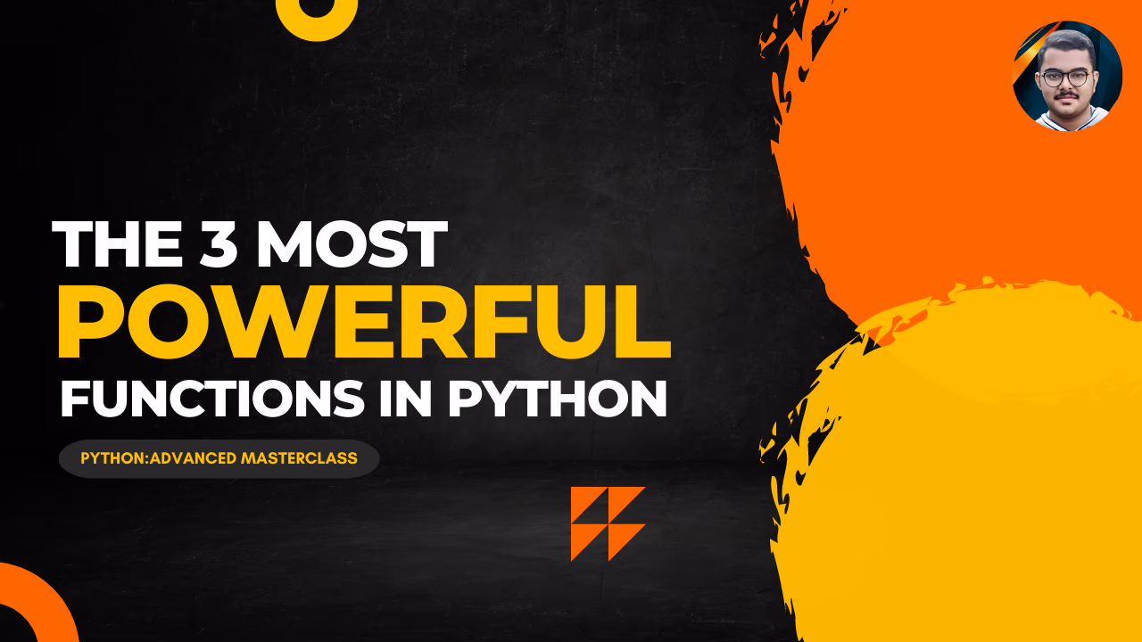 The 3 Most Powerful Functions in Python
