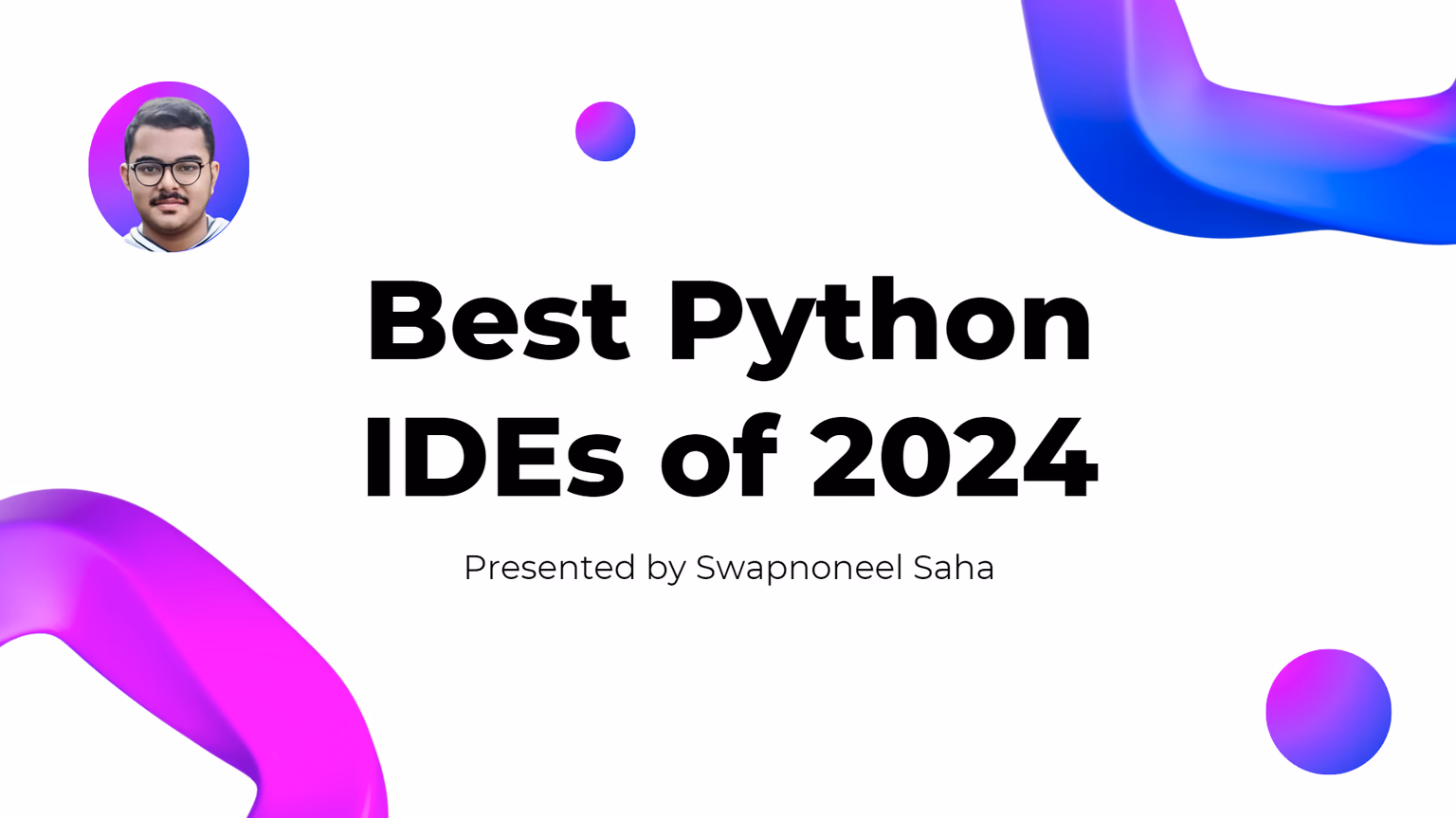Top 5 Best IDEs to use for Python in 2024